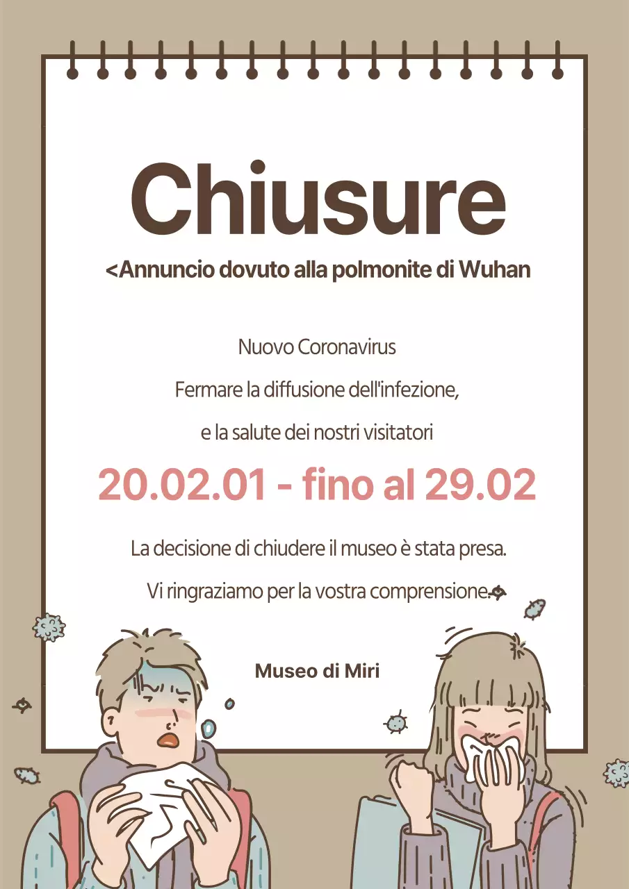Un simpatico volantino beige che annuncia la chiusura del museo per evitare la diffusione del virus