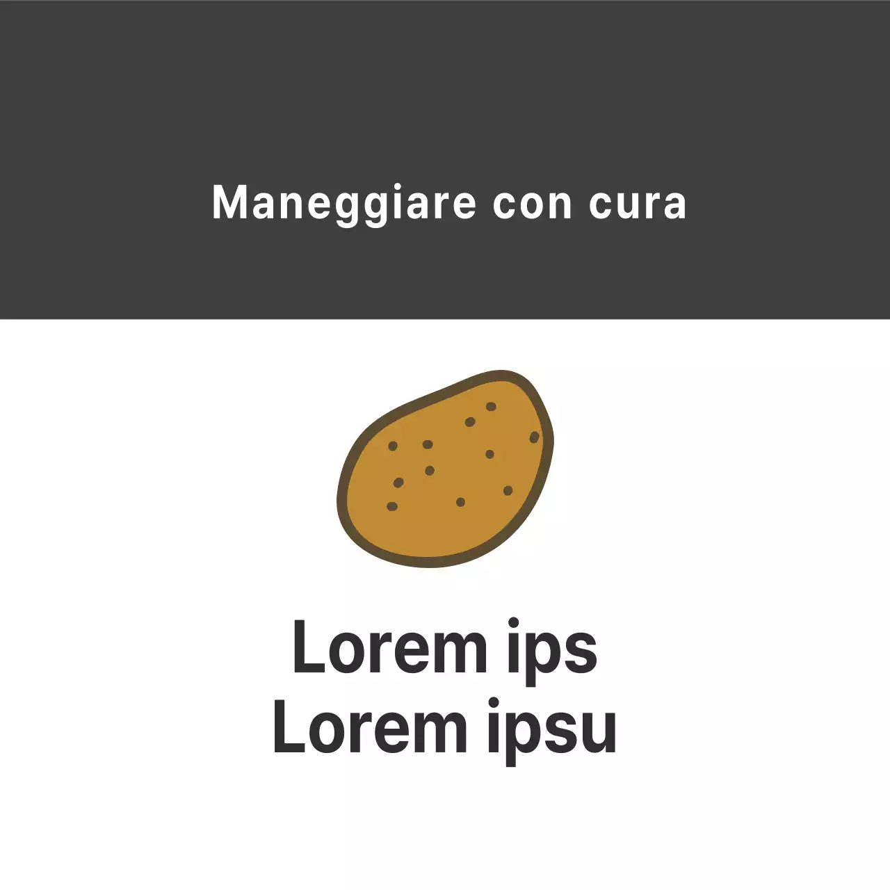 Maneggiare i prodotti con cura