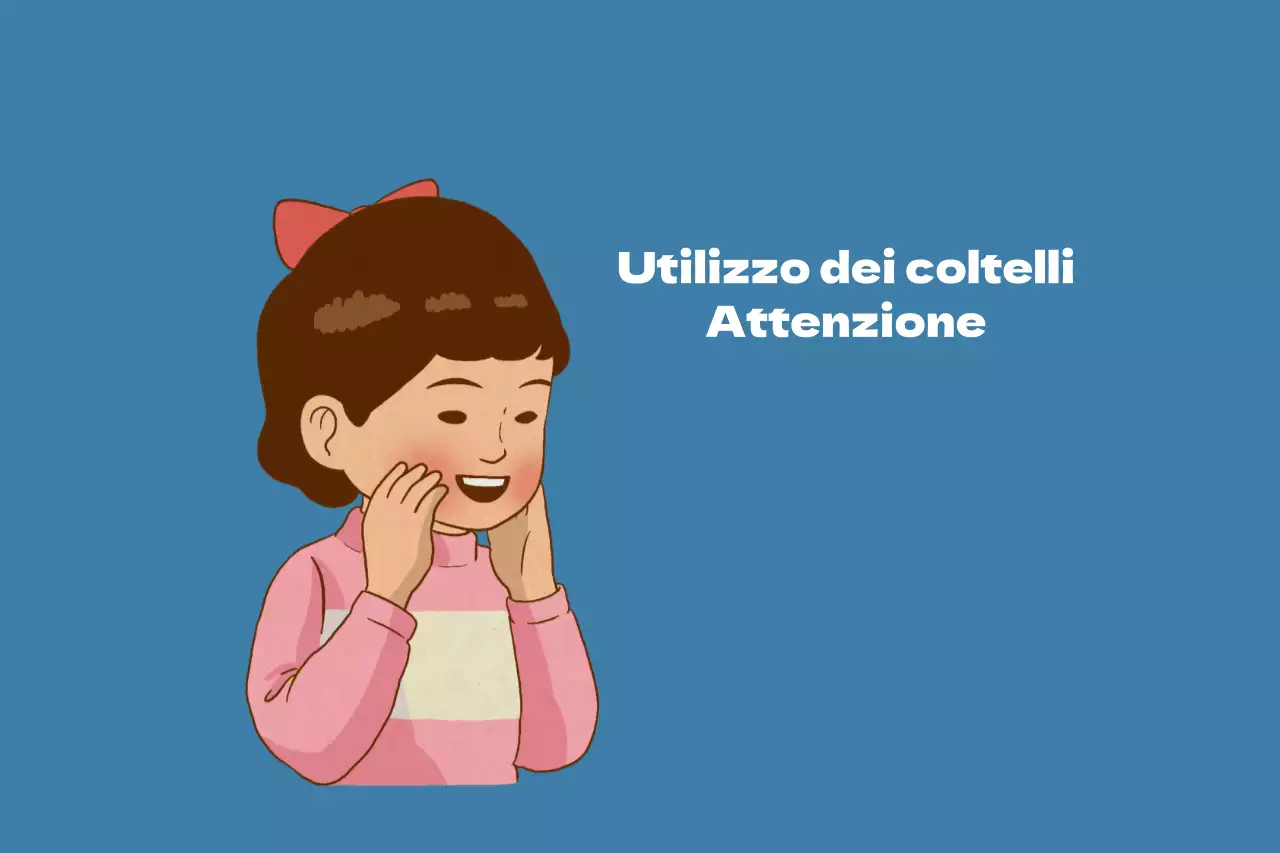 Attenzione ai coltelli