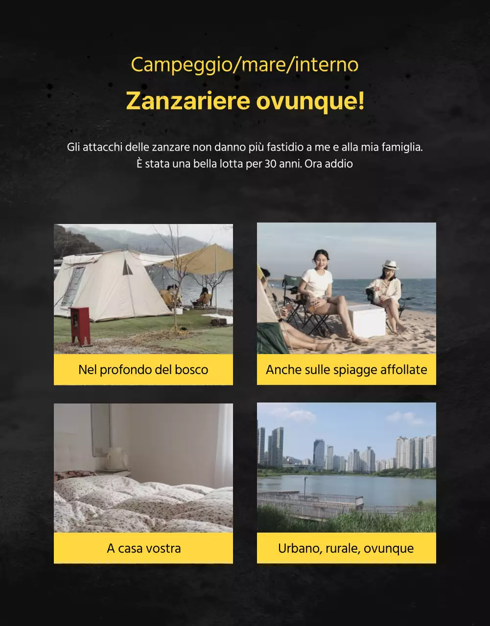 Promuovere i prodotti antizanzare con un look scuro, simile a un poster cinematografico.