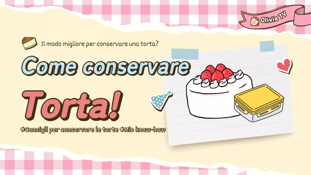 Torte carine e fantasiose Come conservare gli alimenti in modo sicuro YouTube Thumbnail