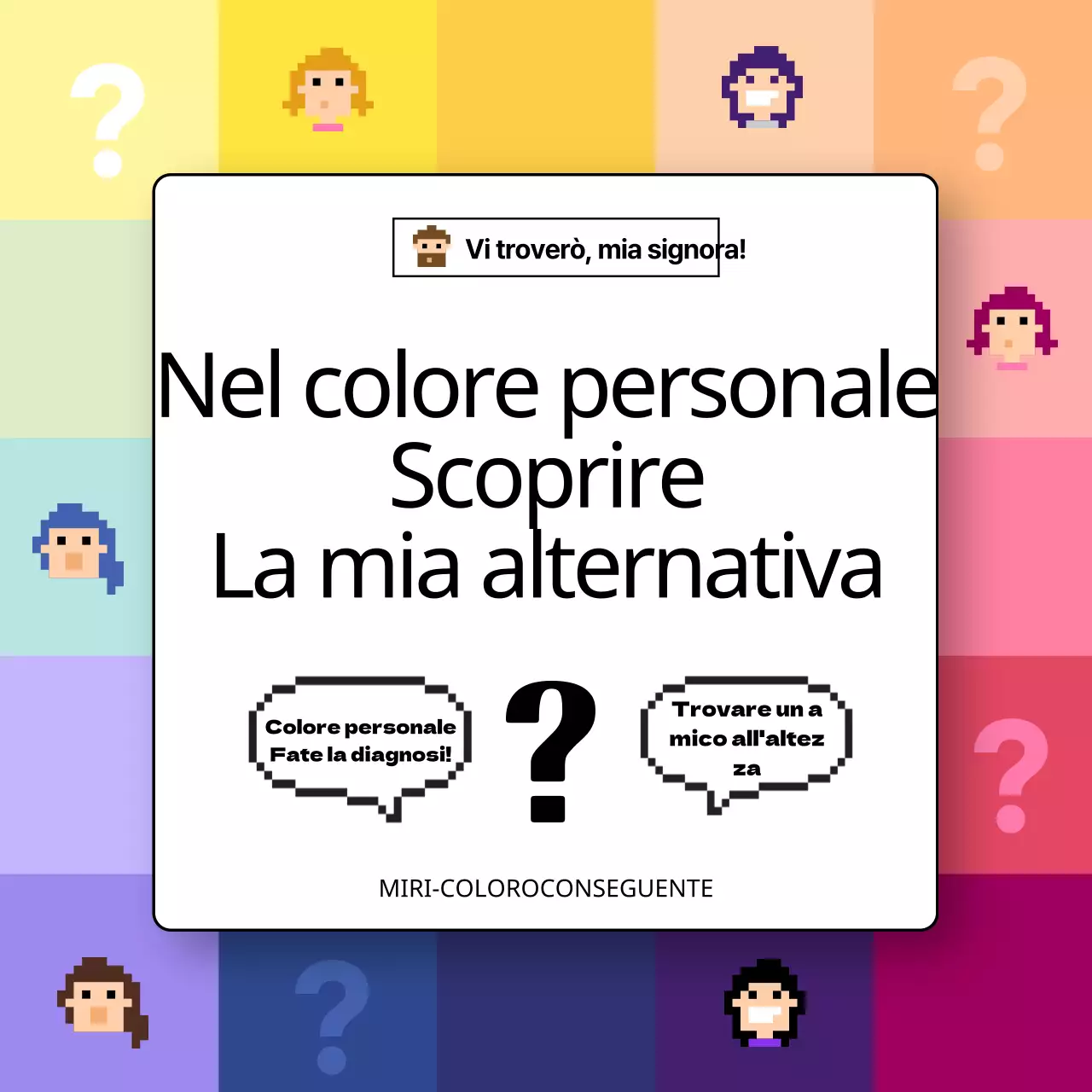 Colorato Colore personale Tono caldo Tono freddo Bucaniere