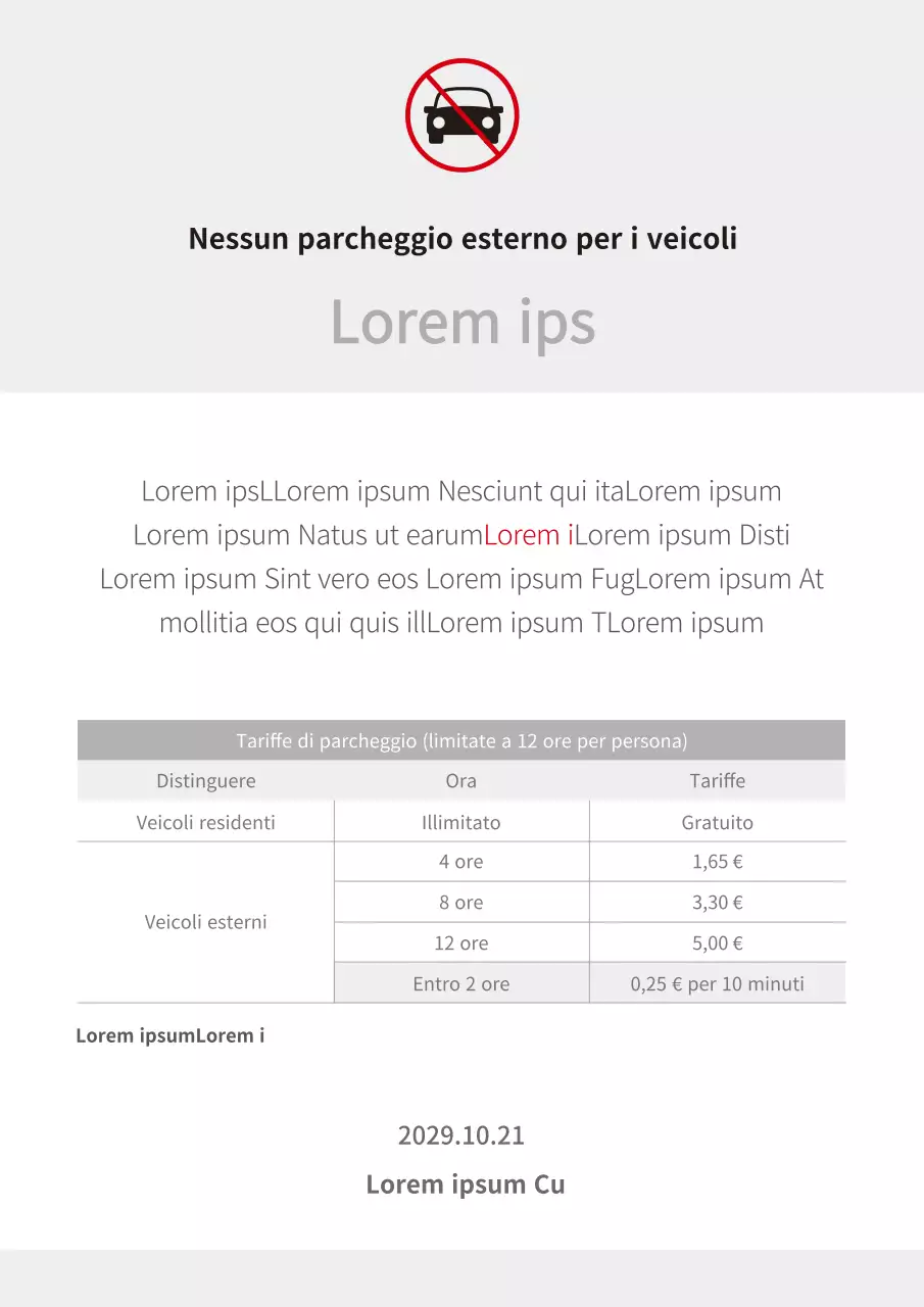 Un semplice cartello di divieto di sosta in grigio