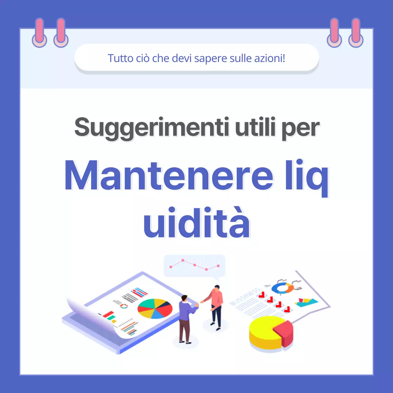 Investire in azioniConsigli per il successo Investire in azioni Ricordatevi di questa carta Notizie Informazioni Problemi