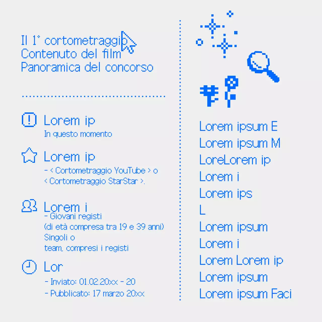 Richiesta di contenuti shortform in pixel art retrò con sfondo blu chiaro