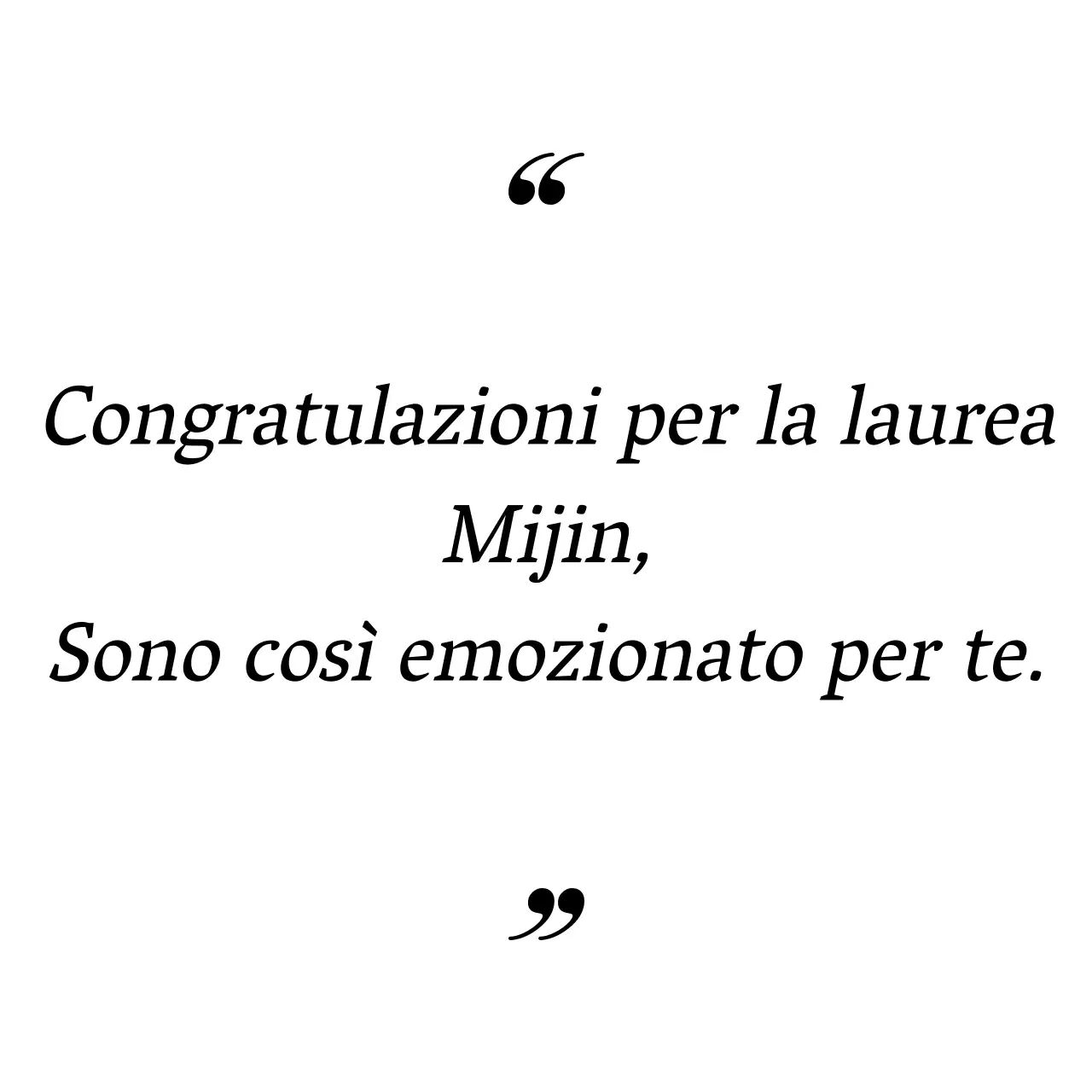 Messaggio di laurea in una semplice cornice con citazione