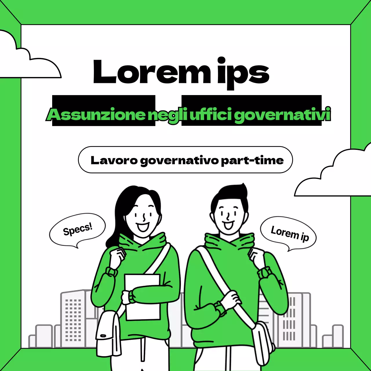 Green Miri City Office Winter Government Office Assunzione part-time Assunzione part-time Studenti universitari Assunzione part-time