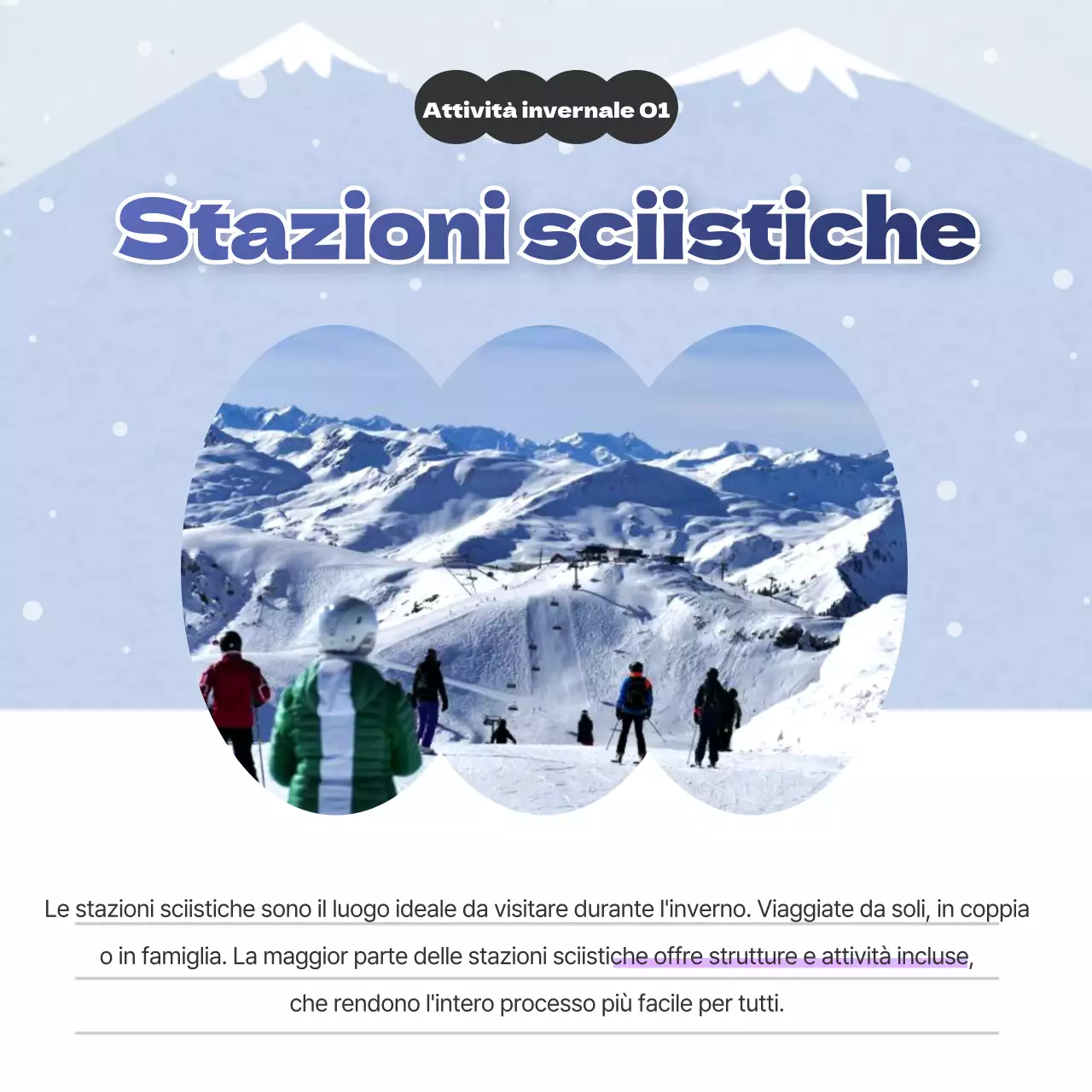 Presentazione delle destinazioni invernali blu e viola