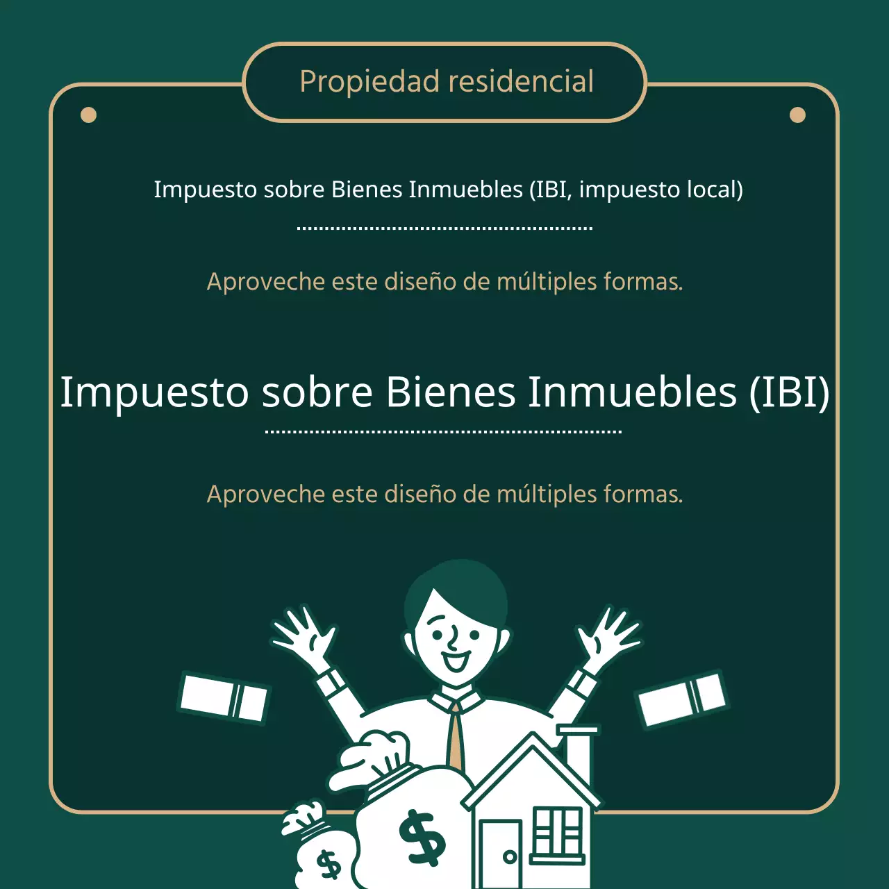 Proporciona información sobre los impuestos inmobiliarios resaltados en verde (oscuro) e ilustraciones doradas