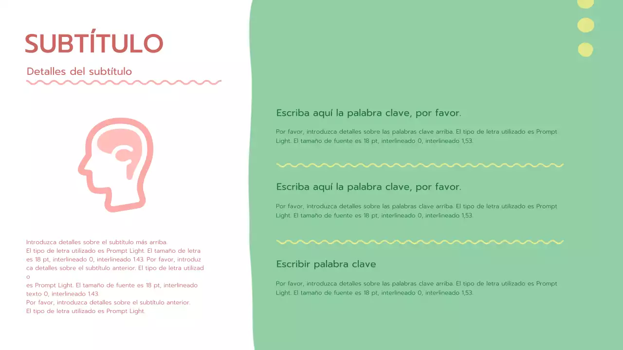 Un verde fresco, presentación psicológica redondeada