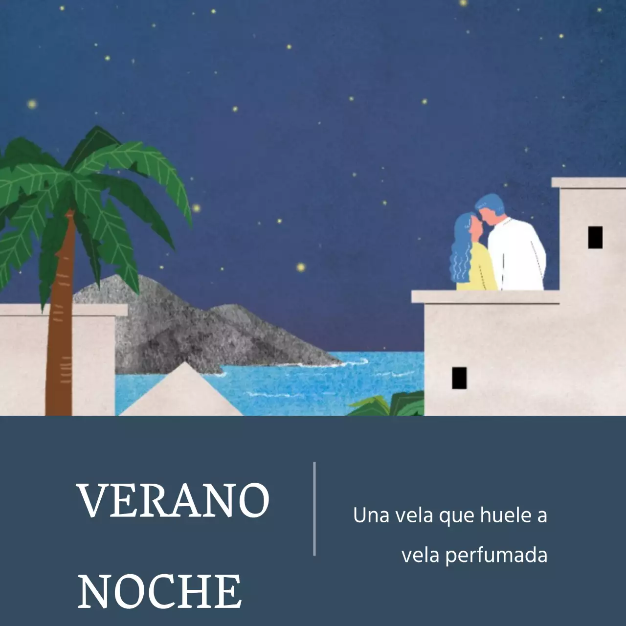 Noche de verano, vela de ensueño