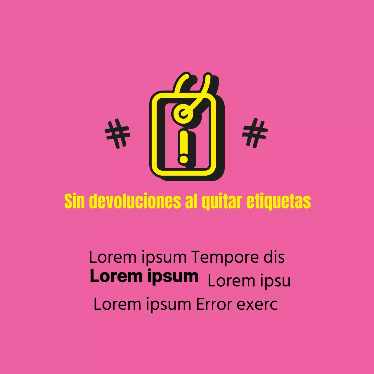 Sin devoluciones al quitar etiquetas