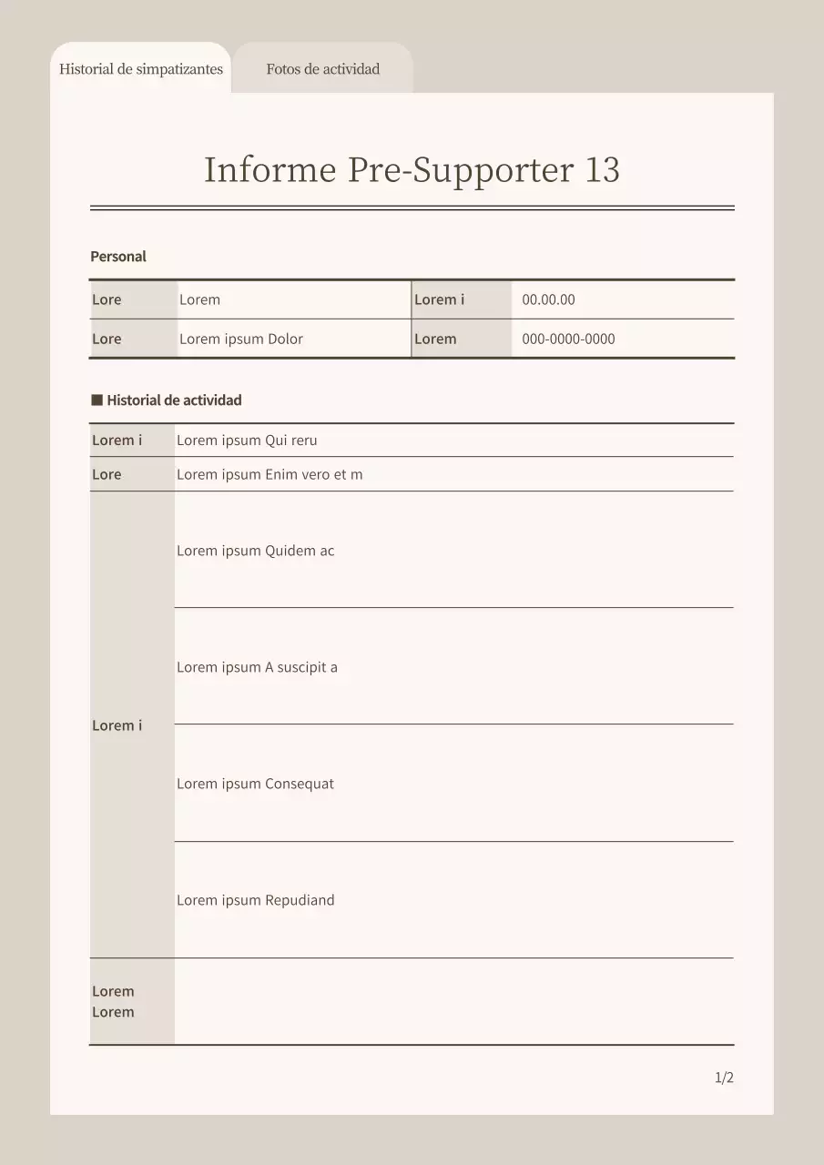 Informes básicos sobre la actividad de los hinchas en Beige