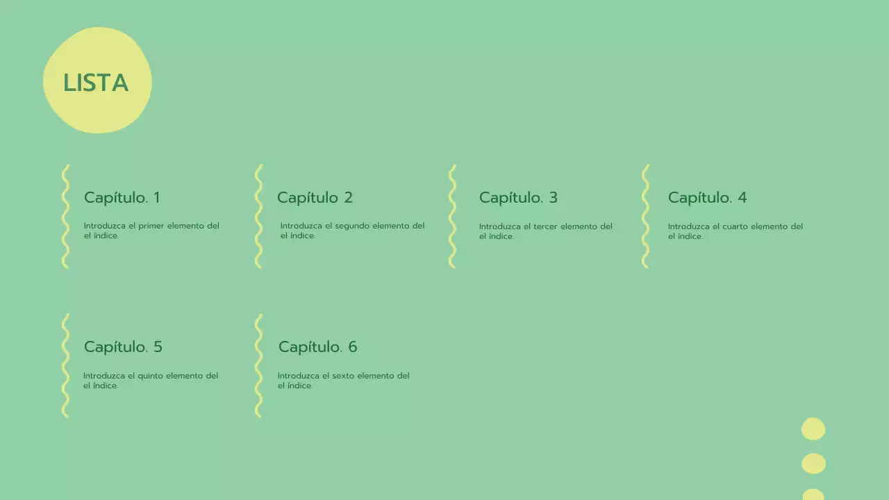 Un verde fresco, presentación psicológica redondeada