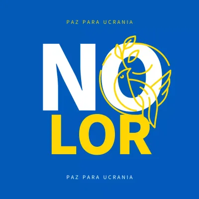 Mensajes azules y amarillos contra la guerra y por la paz en Ucrania