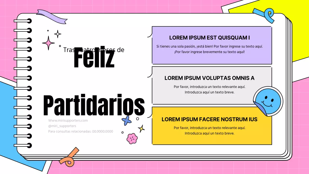 Presentación del testimonio de los simpatizantes en forma de nota kitsch en rosa y azul claro