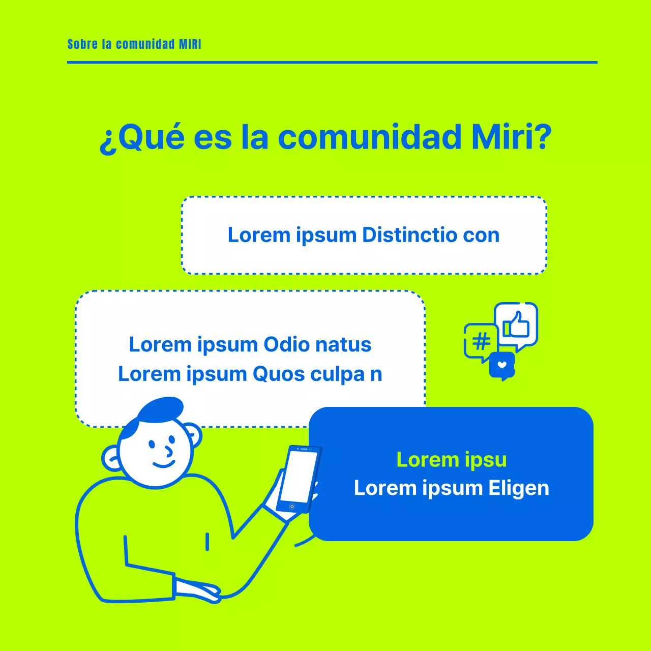 Promover una comunidad minimalista en fluorescentes y azules
