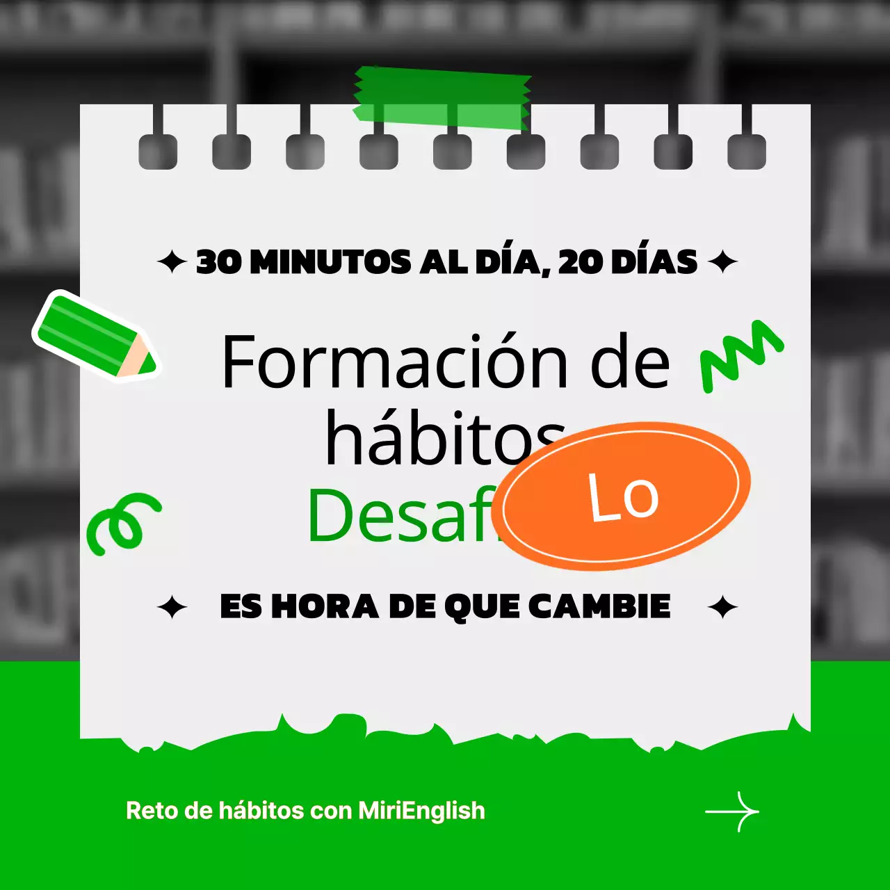 Desafío para crear hábitos con el concepto de bloc de notas verde y naranja