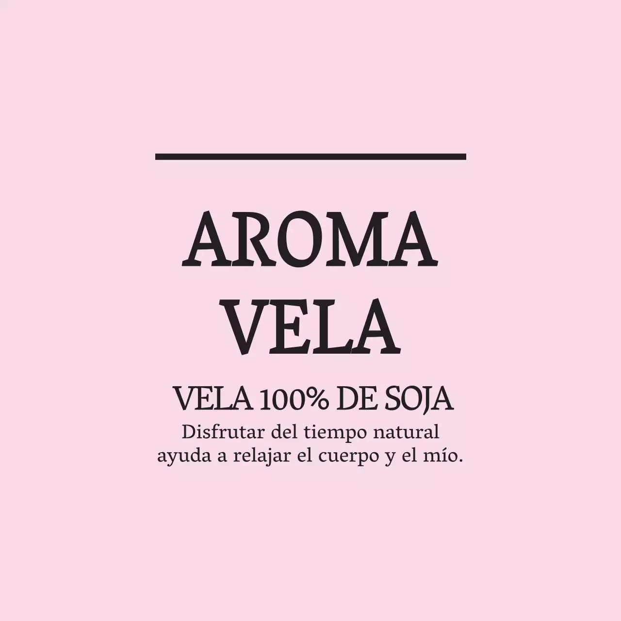VELA 100% DE SOJA