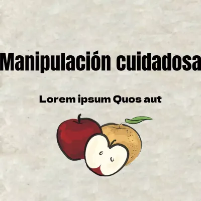 Manipulación cuidadosa