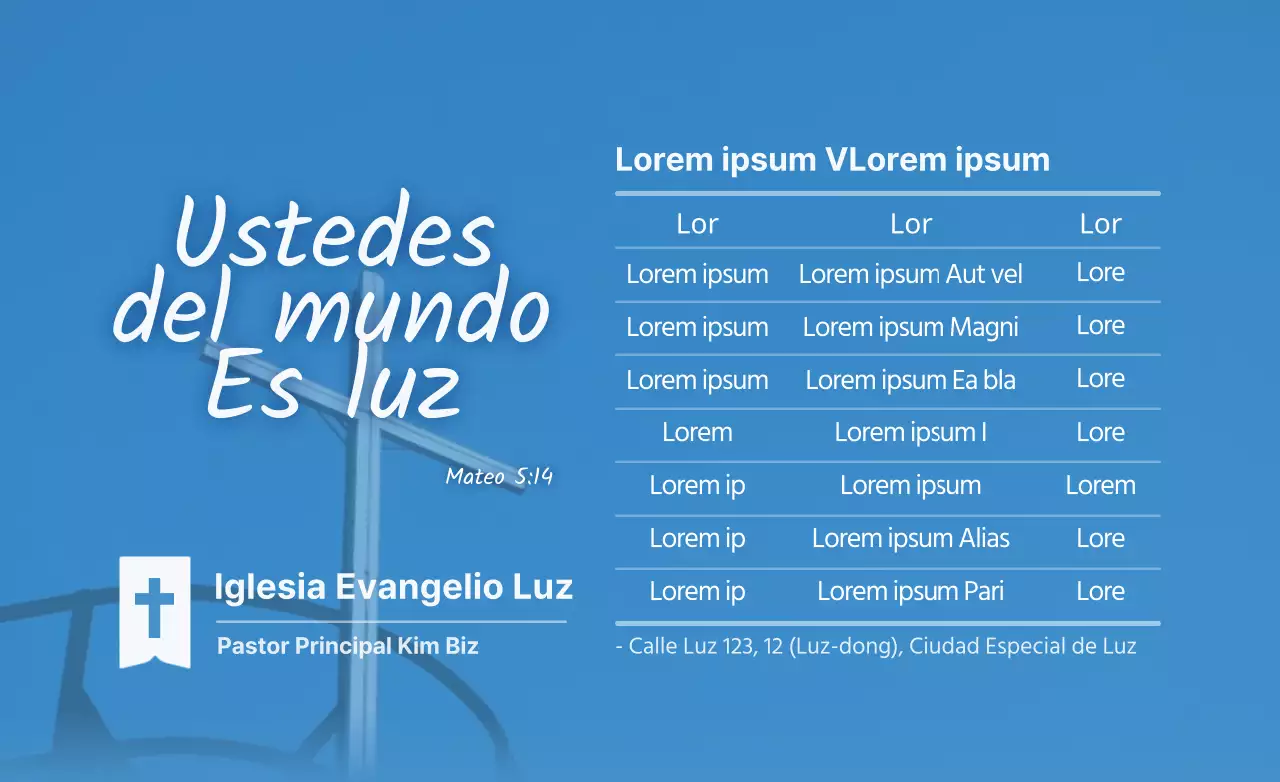 Para anunciar y promocionar los horarios de los servicios religiosos en azul y blanco.