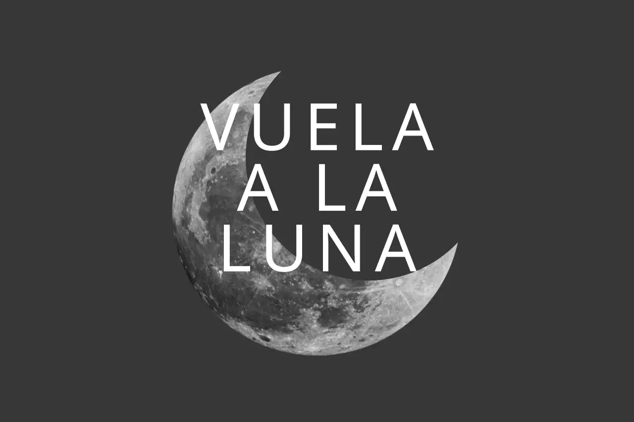 Volar a la Luna