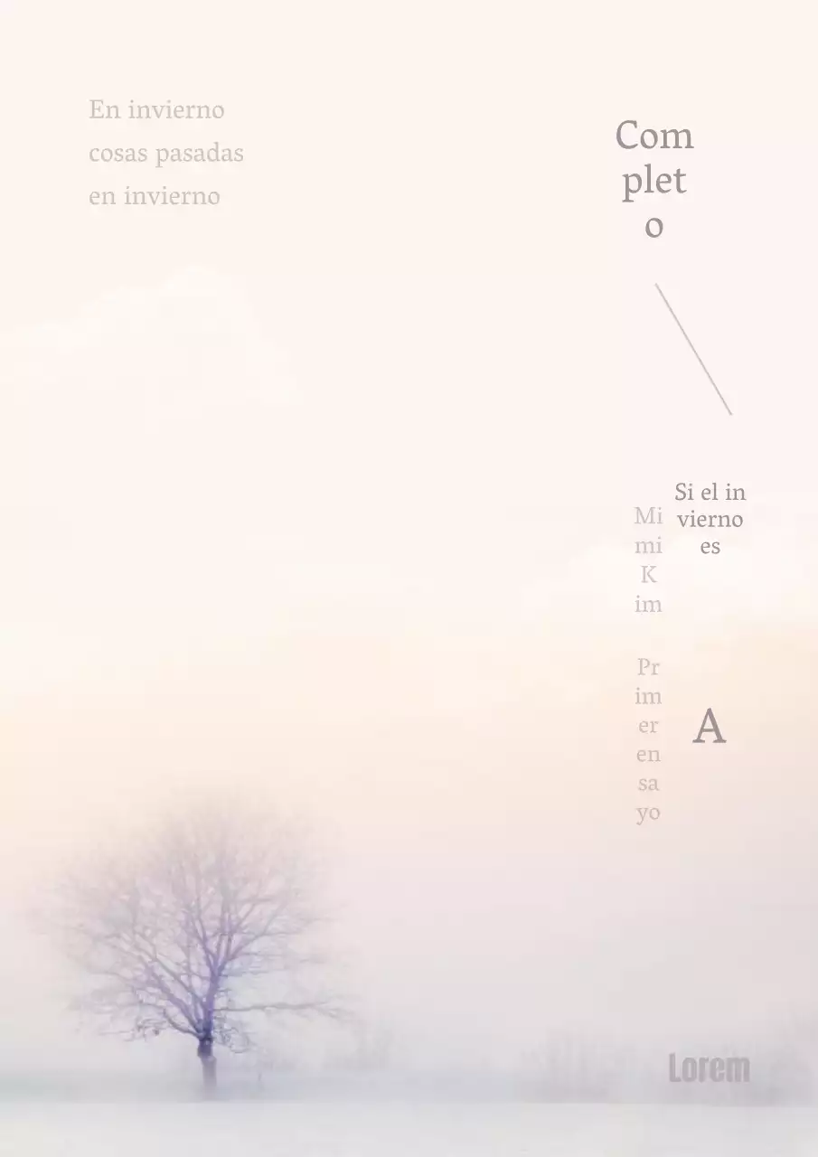 Ensayo personal sobre el invierno en blanco y hueso