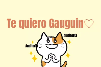 Te quiero, Gauguin.