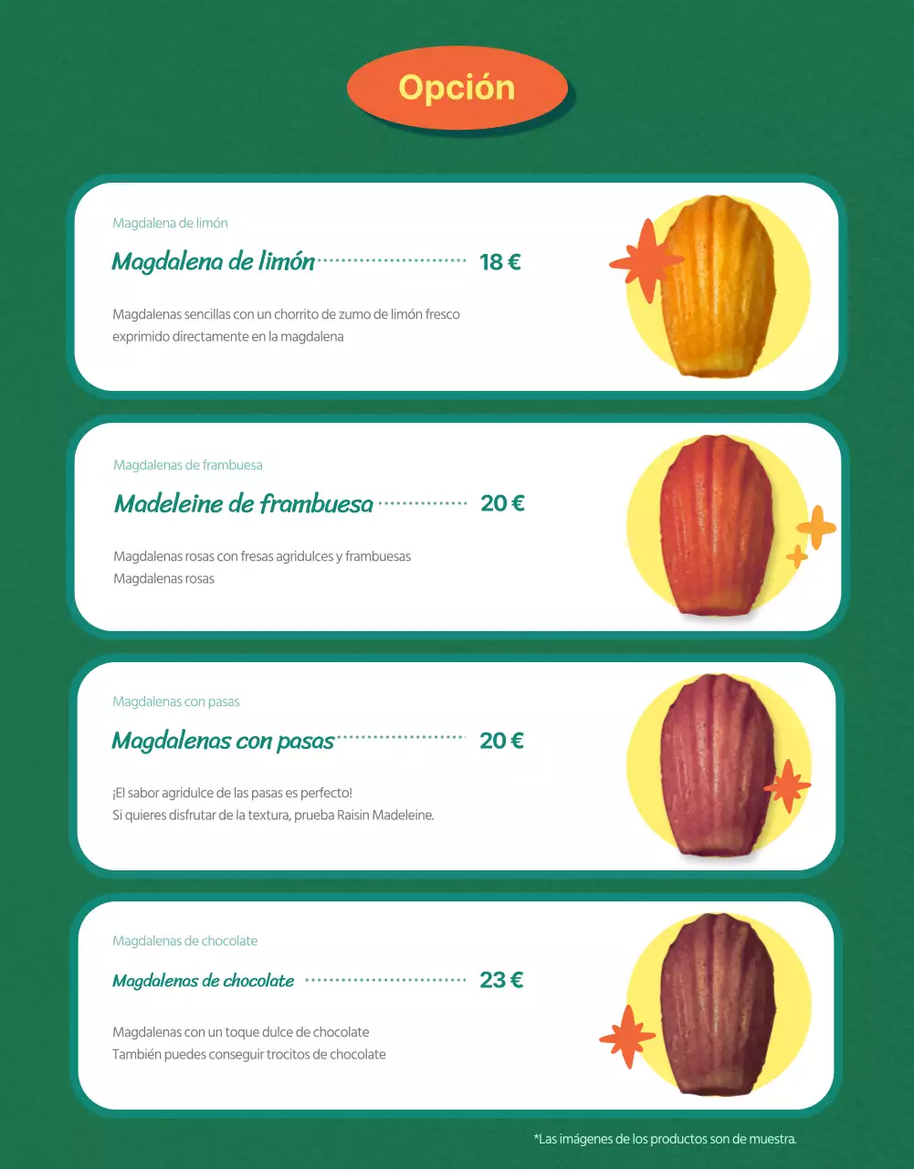 Vender magdalenas prefabricadas con fondo verde