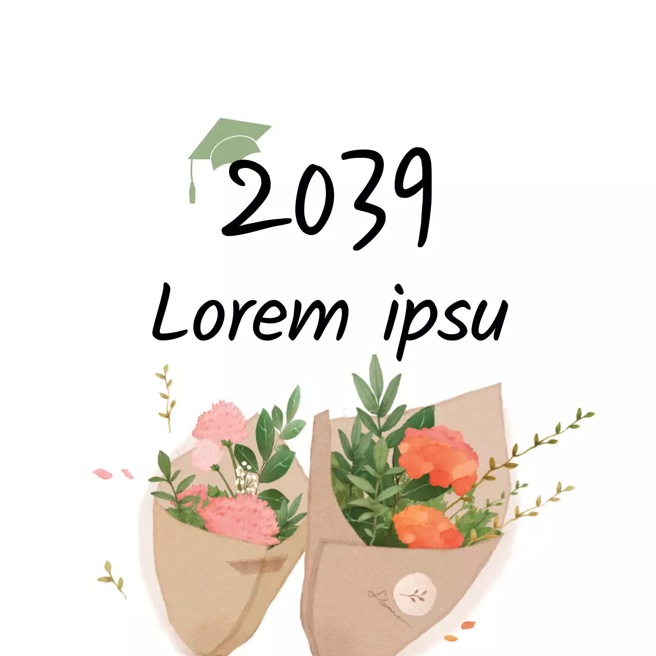 Enhorabuena por tu graduación.