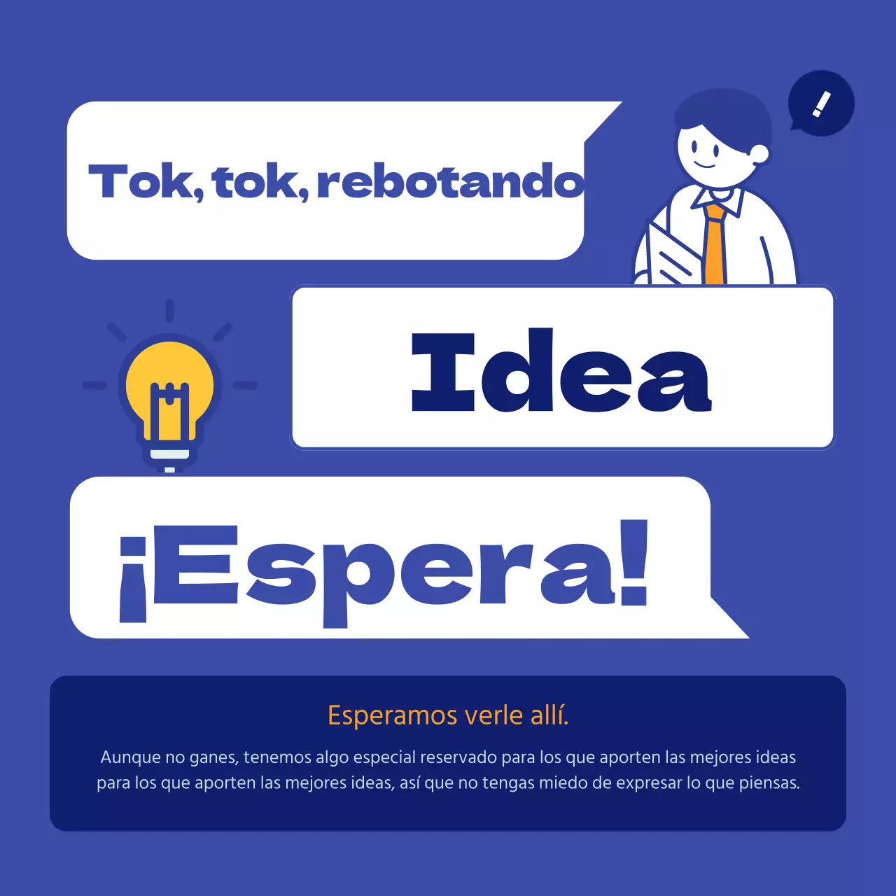 Concurso interno de ideas con un concepto de bocadillo azul