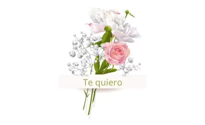 Te quiero