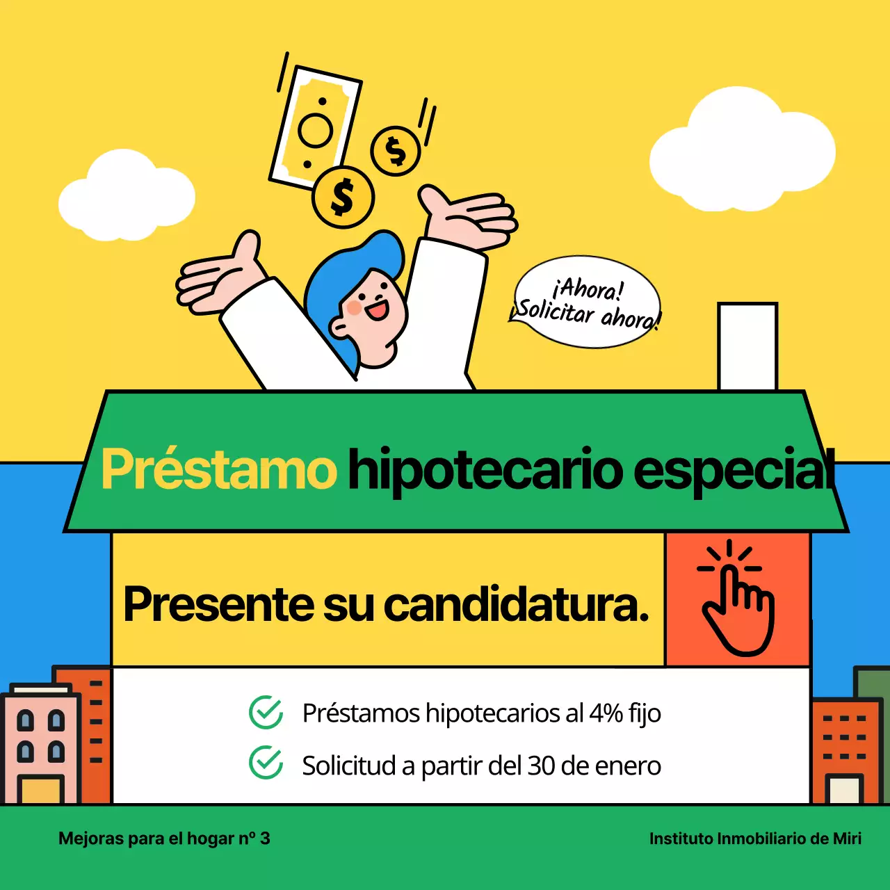 Información para solicitar un Préstamo Vivienda Especializado amarillo y verde