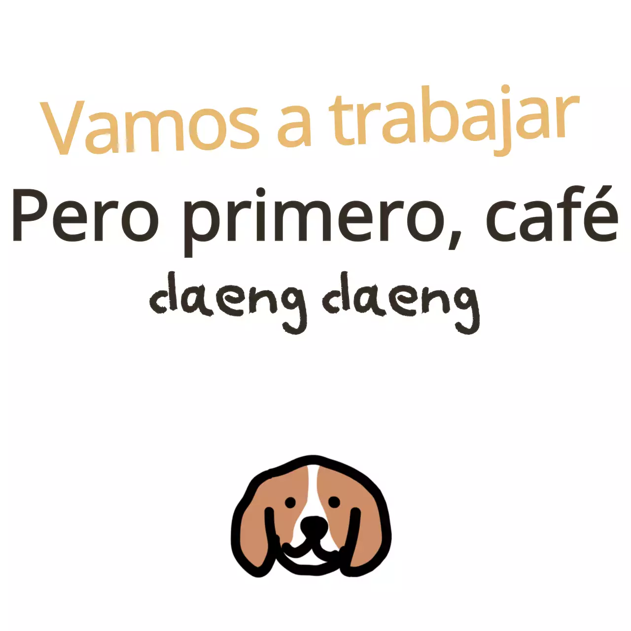 Mercancía de texto con una simpática ilustración de un cachorro con toques amarillos y marrones