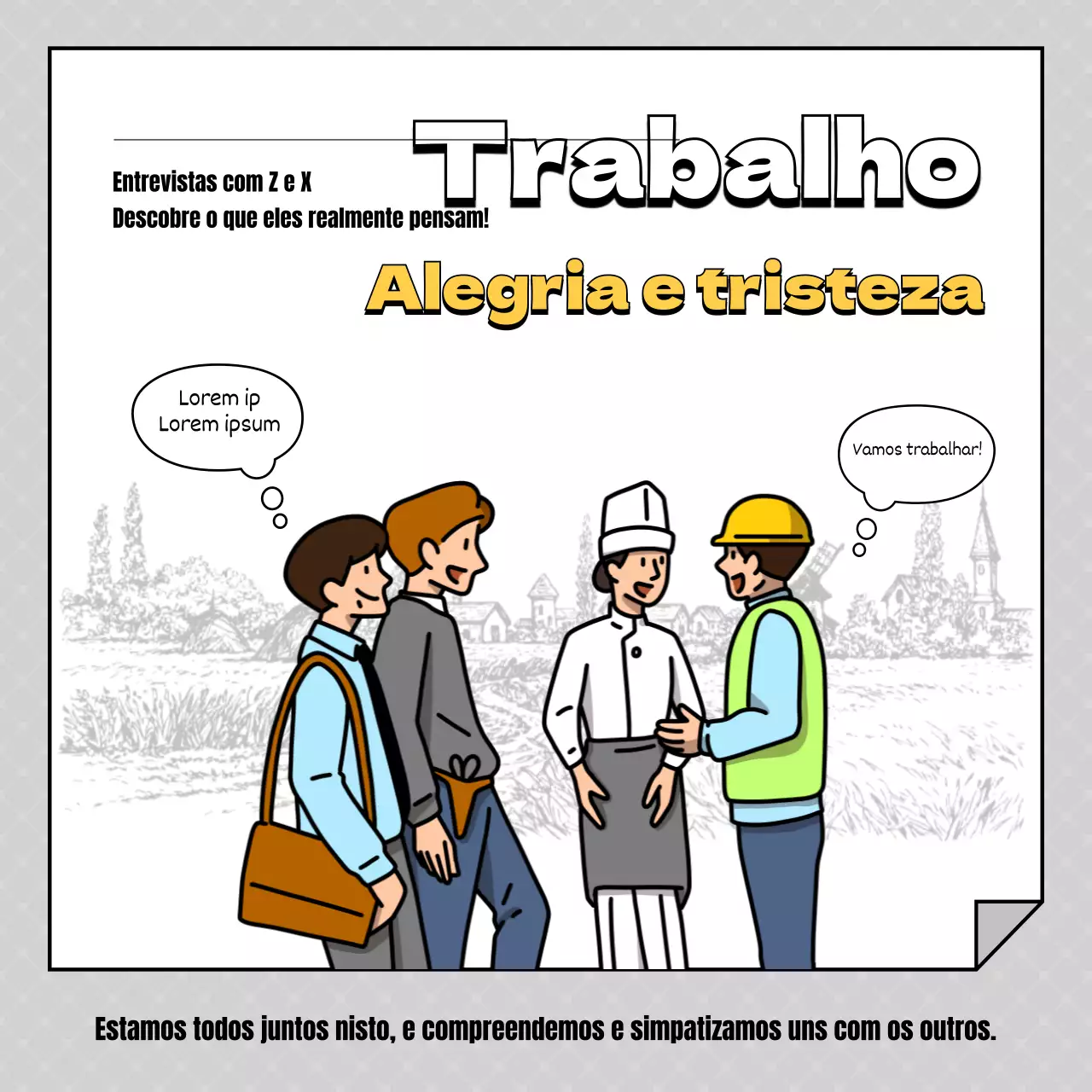 Um simples post de entrevista a um trabalhador amarelo e cinzento