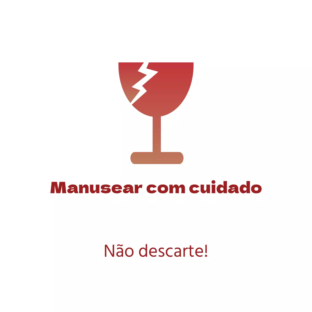 Manusear com cuidado