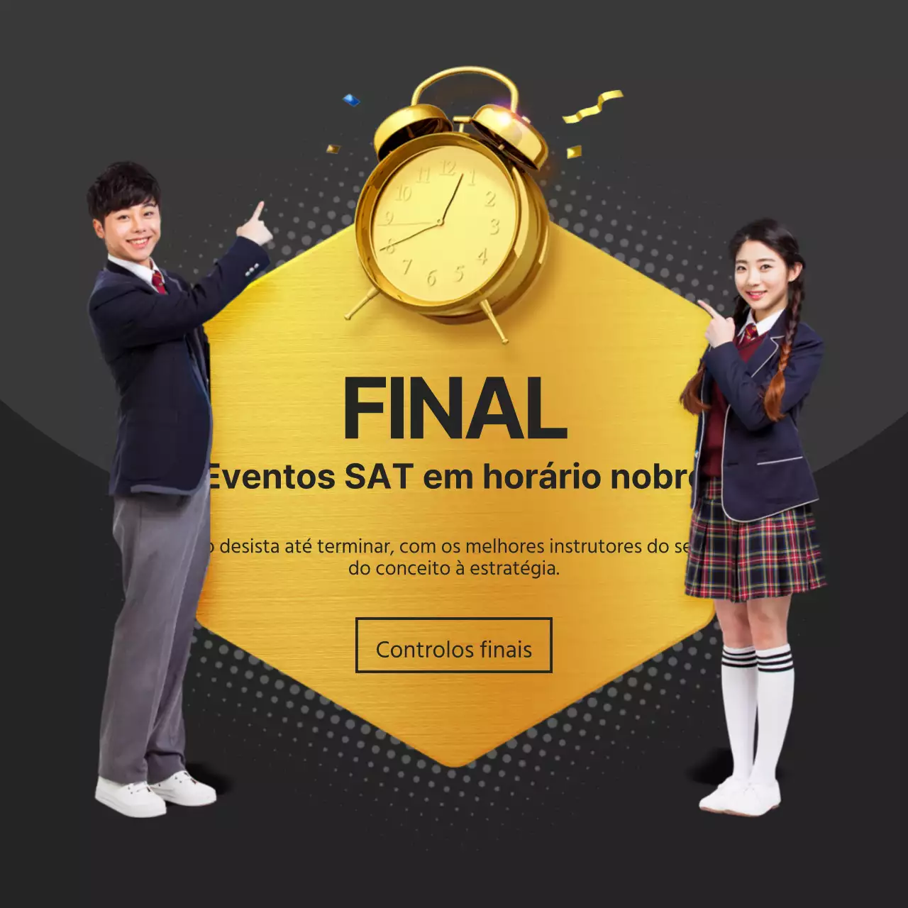 Eventos SAT em horário nobre