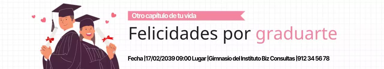 Enhorabuena por su graduación