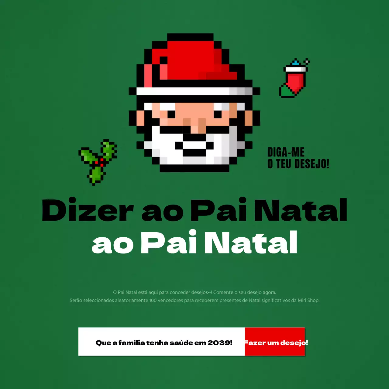 Diga ao Pai Natal o seu desejo