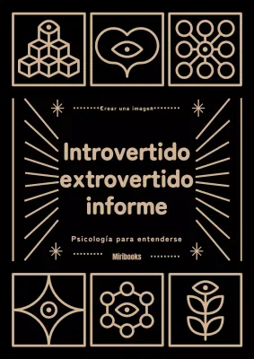 Introvertidos y extrovertidos en la psicología negra y beige