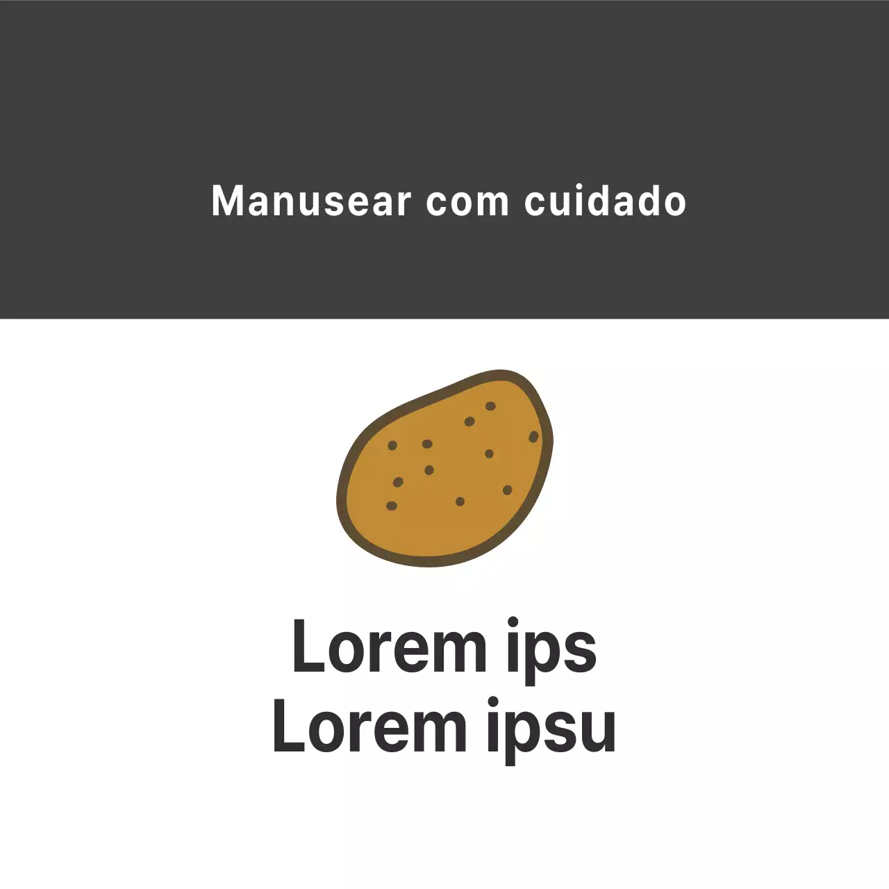 Manusear os produtos com cuidado