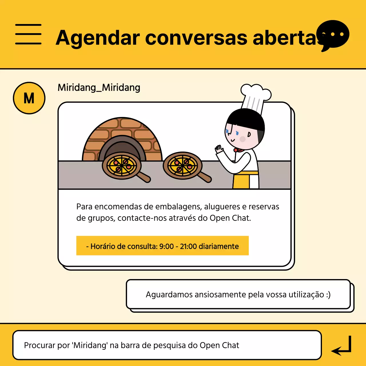 Janela de conversação amarela para marcações de conversação abertas