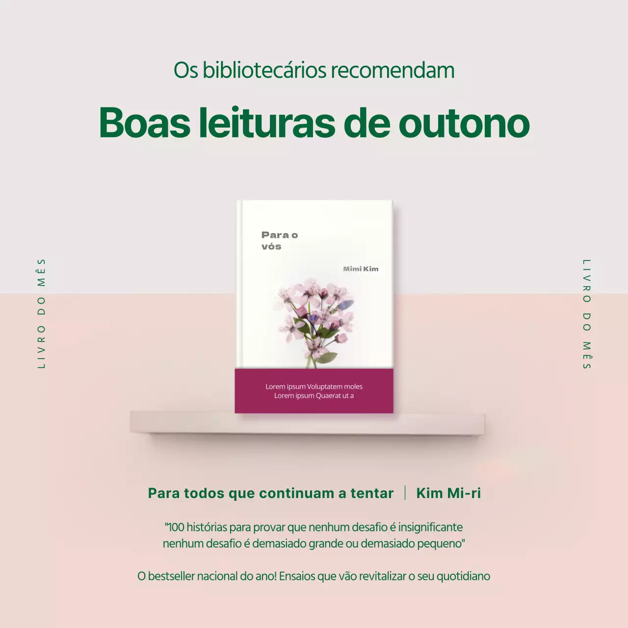 Promover um livro do mês com livros de prateleiras verdes e cor-de-rosa