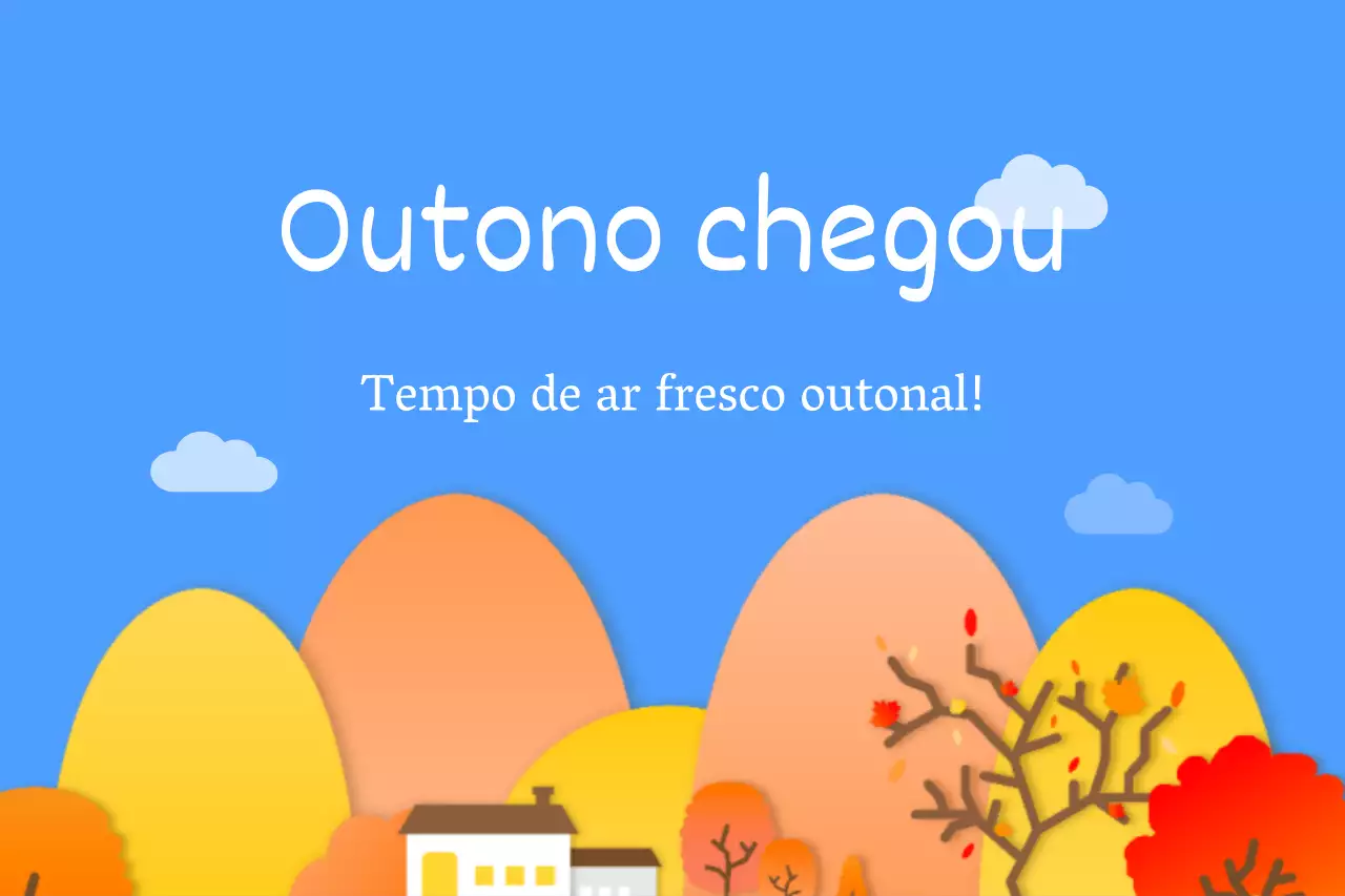 O outono chegou