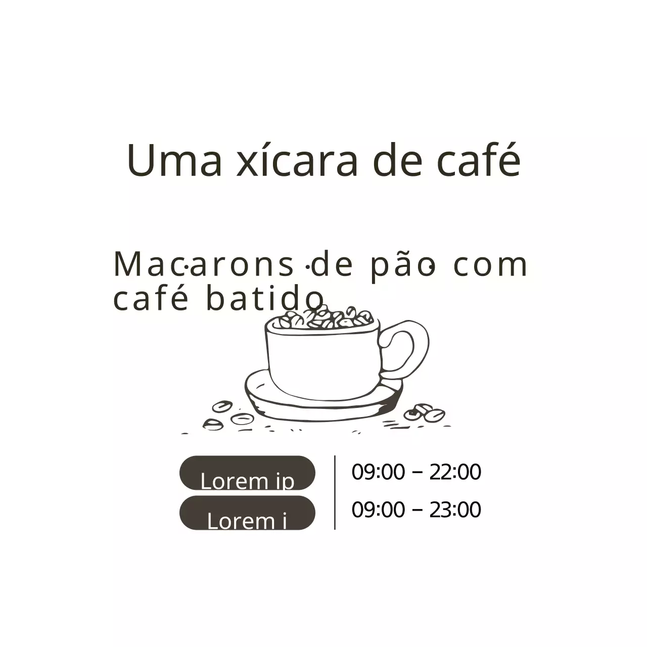 Uma chávena de café