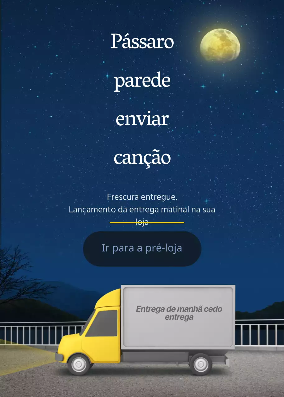 Entrega de manhã cedo