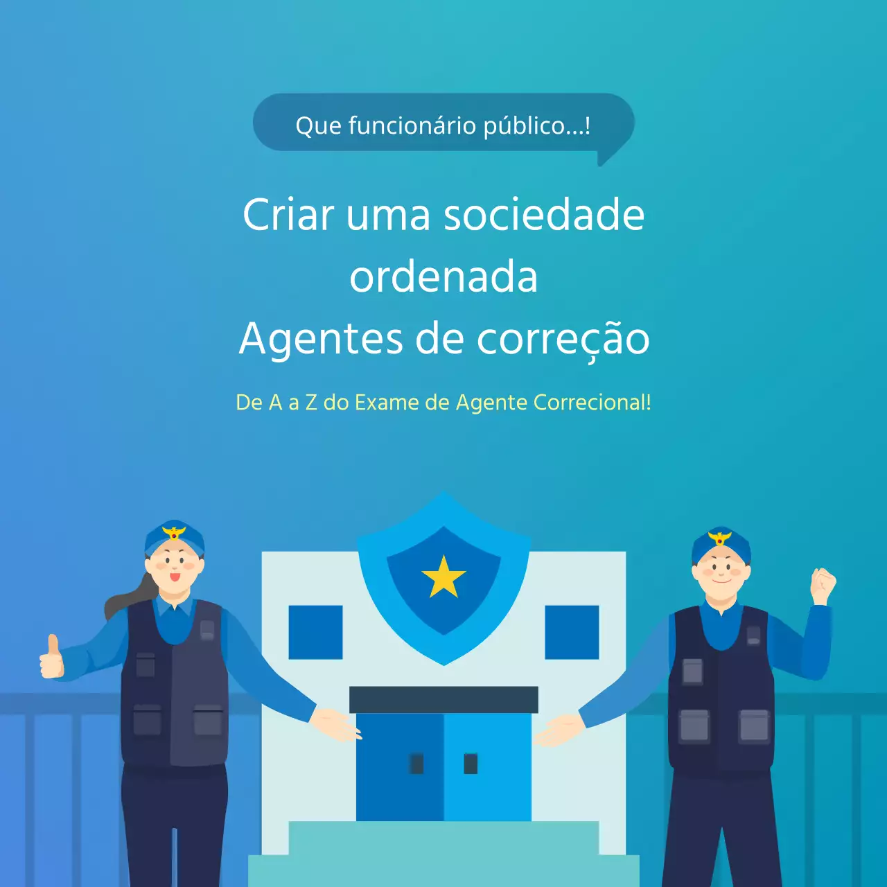 Sobre os agentes penitenciários de azul