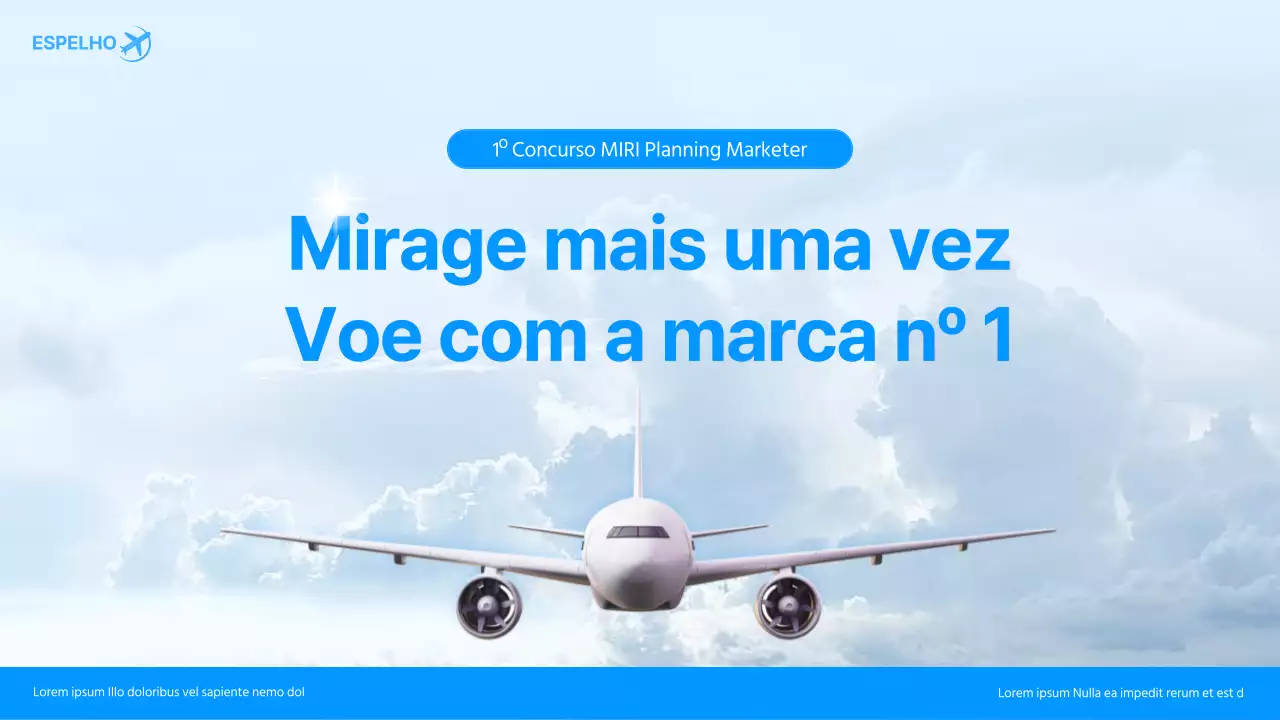 Concurso de marketing publicitário de uma companhia aérea, com um tom azul