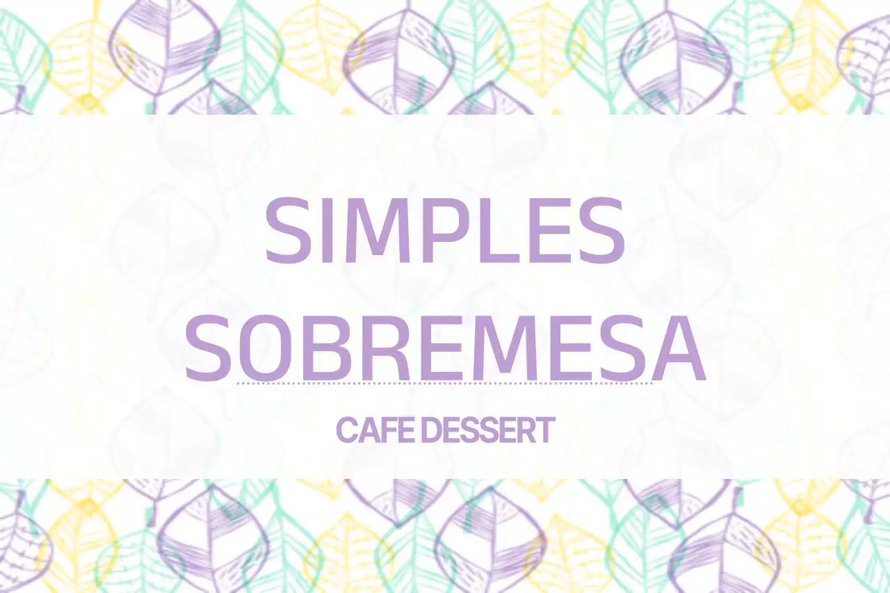 SOBREMESA SIMPLES