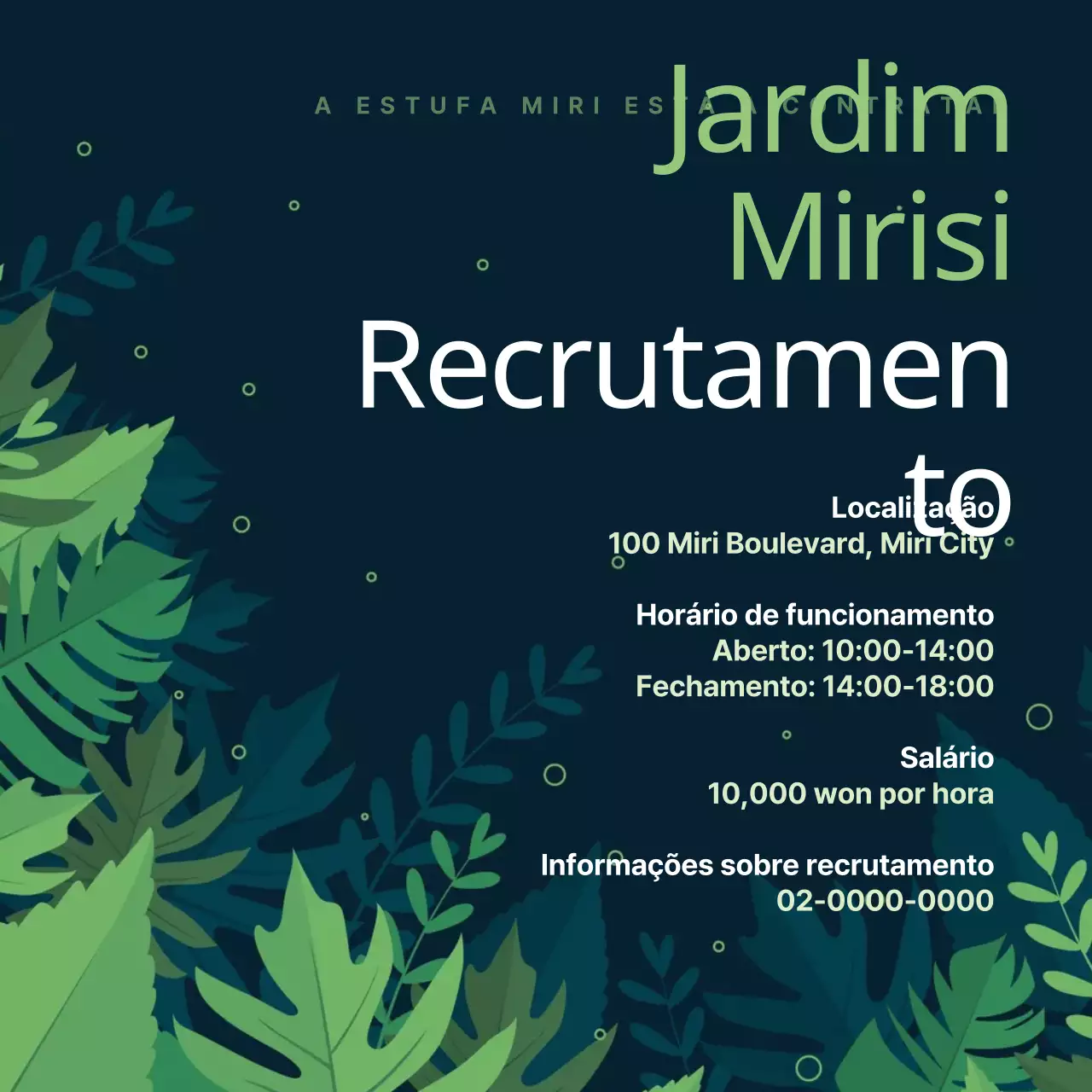 Anúncio de recrutamento com tema da natureza, com fundo verde e pontos de texto em verde lima V2